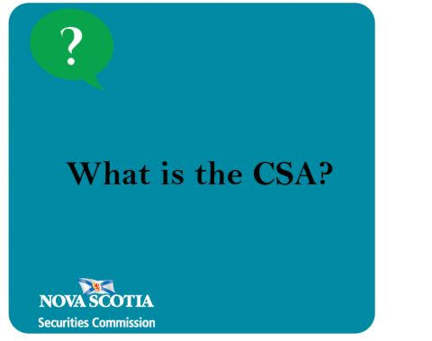 Question of the week: What is the CSA? | Nova Scotia Securities Commission